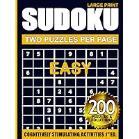 Sudoku Easy Level: Large Print (Two Puzzles Per Page), 200 Sudoku Puzzles with Solutions, Brain Activity Book for Everyone, 8.5 x 11 Inches (Sudoku (Two Puzzles Per Page))