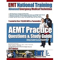 EMT National Training AEMT Practice Questions & Study Guide EMT National Training AEMT Practice Questions & Study Guide Paperback Kindle