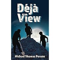 Déjà View: A Kid Nightmare Déjà View: A Kid Nightmare Kindle Paperback