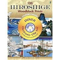 120 Hiroshige Woodblock Prints (CD-ROM + Book) 120 Hiroshige Woodblock Prints (CD-ROM + Book) Paperback