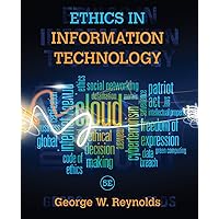 Ethics in Information Technology Ethics in Information Technology Paperback eTextbook