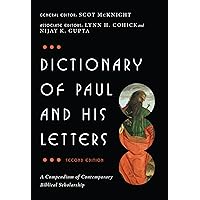 Dictionary of Paul and His Letters: A Compendium of Contemporary Biblical Scholarship (The IVP Bible Dictionary Series) Dictionary of Paul and His Letters: A Compendium of Contemporary Biblical Scholarship (The IVP Bible Dictionary Series) Hardcover Kindle