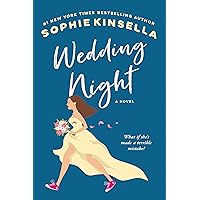Wedding Night: A Novel Wedding Night: A Novel Kindle Audible Audiobook Paperback Hardcover Mass Market Paperback Audio CD