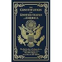 The Constitution of the United States of America: The Declaration of Independence, The Bill of Rights The Constitution of the United States of America: The Declaration of Independence, The Bill of Rights Paperback Audible Audiobook Hardcover
