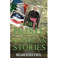 More Irish and American Stories More Irish and American Stories Paperback Kindle