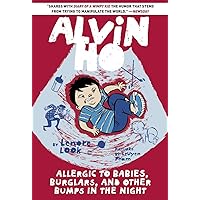 Alvin Ho: Allergic to Babies, Burglars, and Other Bumps in the Night Alvin Ho: Allergic to Babies, Burglars, and Other Bumps in the Night Paperback Kindle Audible Audiobook Hardcover