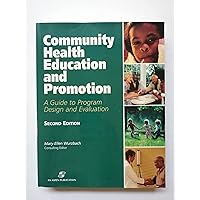 Community Health Education and Promotion Community Health Education and Promotion Paperback