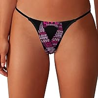 Breast Cancer Awareness Live Pink Ribbon Thongs for Women T-back G String Hipster Sexy Bikini No Show Underwear Panties