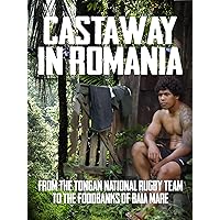 Castaway in Romania: From the Tongan national rugby team to the foodbanks of Baia Mare