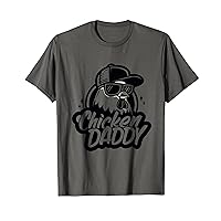 Chicken Daddy, Cool Chicken Farmer Funny Fathers Day Men T-Shirt