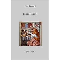 La confessione (Italian Edition) La confessione (Italian Edition) Kindle Audible Audiobook Hardcover Paperback