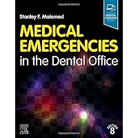 Medical Emergencies in the Dental Office Medical Emergencies in the Dental Office Paperback Kindle