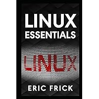 Linux Essentials Linux Essentials Paperback Kindle