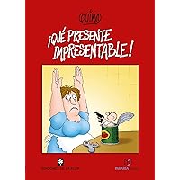 ¡Qué presente impresentable! (Spanish Edition) ¡Qué presente impresentable! (Spanish Edition) Kindle Hardcover Paperback