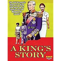 A King's Story : The Love Story of the Century
