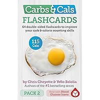 Carbs & Cals Flashcards PACK 2: 64 double-sided flashcards to improve your carb & calorie counting skills