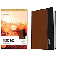 The Message Deluxe Gift Bible, Large Print (Leather-Look, Saddle Tan/Black): The Bible in Contemporary Language The Message Deluxe Gift Bible, Large Print (Leather-Look, Saddle Tan/Black): The Bible in Contemporary Language Imitation Leather Paperback