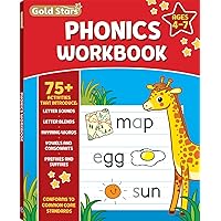Phonics Workbook for Ages 4-7 with 75+ Activities, Letter Sounds, Letter Blends, Rhyming Words, Vowels and Consonants, Prefixes and Suffixes, Conforms to Common Core Standards (Gold Stars Series) Phonics Workbook for Ages 4-7 with 75+ Activities, Letter Sounds, Letter Blends, Rhyming Words, Vowels and Consonants, Prefixes and Suffixes, Conforms to Common Core Standards (Gold Stars Series) Paperback