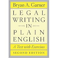 Legal Writing in Plain English: A Text with Exercises (Chicago Guides to Writing, Editing, and Publishing) Legal Writing in Plain English: A Text with Exercises (Chicago Guides to Writing, Editing, and Publishing) Kindle Paperback Spiral-bound