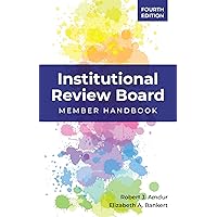 Institutional Review Board: Member Handbook Institutional Review Board: Member Handbook Paperback Kindle