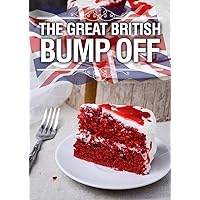 The Great British Bump Off - A Murder Mystery Game for 6 Players