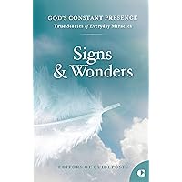 Signs and Wonders (God's Constant Presence)