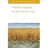 Instant Insights: Drought-resistant crops (Burleigh Dodds Science: Instant Insights, 25)