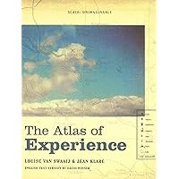 The Atlas of Experience The Atlas of Experience Hardcover