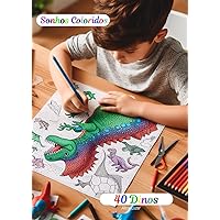 Sonhos Coloridos: 40 Dinos (Portuguese Edition)
