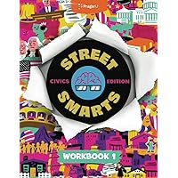 Street Smarts: Civics Edition Workbook 1 (Workbooks) Street Smarts: Civics Edition Workbook 1 (Workbooks) Paperback