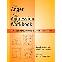 The Anger & Aggression Workbook - Reproducible Self-Assessments, Exercises & Educational Handouts (Mental Health & Life Skills Workbook Series) The Anger & Aggression Workbook - Reproducible Self-Assessments, Exercises & Educational Handouts (Mental Health & Life Skills Workbook Series) Spiral-bound