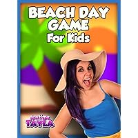 Tea Time with Tayla: Beach Day Game for Kids