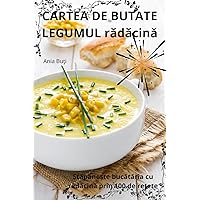 CARTEA DE BUTATE LEGUMUL rădăcină (Romanian Edition)