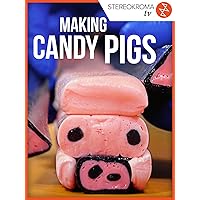 Making Candy Pigs