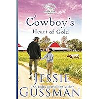 A Cowboy's Heart of Gold (Sweet View Ranch Western Christian Cowboy Romance Book 4) Large Print Edition A Cowboy's Heart of Gold (Sweet View Ranch Western Christian Cowboy Romance Book 4) Large Print Edition Paperback