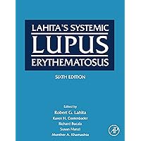 Lahita's Systemic Lupus Erythematosus Lahita's Systemic Lupus Erythematosus Kindle Hardcover