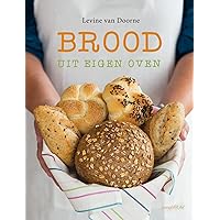 Brood uit eigen oven (Dutch Edition)