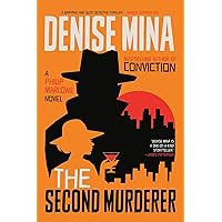 The Second Murderer: A Philip Marlowe Novel The Second Murderer: A Philip Marlowe Novel Kindle Hardcover Audible Audiobook Audio CD Paperback