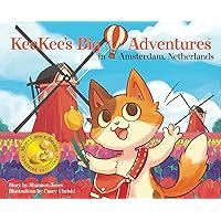 KeeKee's Big Adventures in Amsterdam, Netherlands KeeKee's Big Adventures in Amsterdam, Netherlands Hardcover