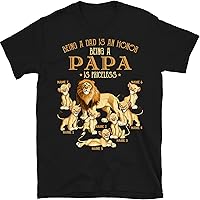 Personalized Dad Grandpa Lion T Shirt, Being a Dad is an Honor Being a Papa is Priceless Kids Name Shirt, Father's Day Shirt, Gift for Dad Papa Grandma