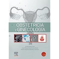 Obstetricia y Ginecología (Spanish Edition) Obstetricia y Ginecología (Spanish Edition) Kindle Paperback