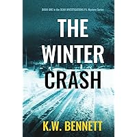 The Winter Crash: Book ONE in the Dean Investigations P.I. Mystery Series