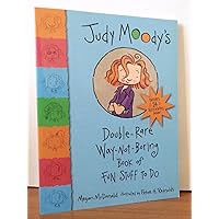 Judy Moody's Double-Rare Way-Not-Boring Book of Fun Stuff to Do Judy Moody's Double-Rare Way-Not-Boring Book of Fun Stuff to Do Paperback