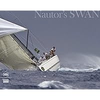 Nautor's Swan: Through 50 Years of Yachting Evolution Nautor's Swan: Through 50 Years of Yachting Evolution Hardcover