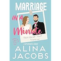 Marriage in a Minute: A Hot Romantic Comedy (Weddings in the City Book 3) Marriage in a Minute: A Hot Romantic Comedy (Weddings in the City Book 3) Kindle Audible Audiobook Paperback
