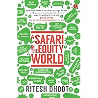 A Safari in the Equity World A Safari in the Equity World Paperback Kindle