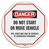 Accuform KDD831 STOPOUT Vinyl Steering Wheel Message Cover OSHA-Style Legend DANGER DO NOT START OR MOVE VEHICLE - THIS COVER MAY ONLY BE REMOVED BY AUTHORIZED PERSONNEL 24 Diameter Red/Black on White