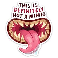 Glassstaff Transparent Not a Mimic DND Stickers – Dungeons and Dragons Funny Stickers for Women, Men – Cool Monster Stickers for Teen, Adults – Waterproof Stickers for Laptop, Phone, Water Bottle