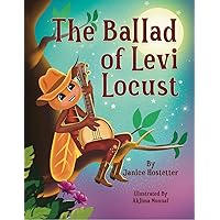 The Ballad of Levi Locust The Ballad of Levi Locust Kindle