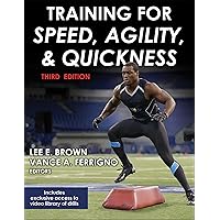 Training for Speed, Agility, and Quickness Training for Speed, Agility, and Quickness Paperback Kindle Edition with Audio/Video